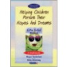 Helping Children Pursue Their Hopes And Dreams by Nicky Hancock