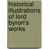 Historical Illustrations Of Lord Byron's Works