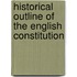 Historical Outline of the English Constitution
