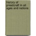 History Of Priestcraft In All Ages And Nations