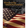 History of the American Economy, With Infotrac door Hugh Rockoff