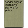 Hodder English Interactive Starters For Year 7 by Linda Hill