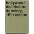 Hollywood Distributors Directory, 16th Edition