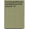 Homoeopathische Vierteljahrsschrift, Volume 14 by Anonymous Anonymous