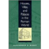 Houses, Villas, And Palaces In The Roman World door Alexander Gordon McKay