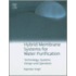 Hybrid Membrane Systems for Water Purification