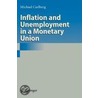 Inflation And Unemployment In A Monetary Union door Michael Carlberg