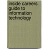 Inside Careers Guide To Information Technology door Genevieve Dutton