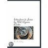 Instructions To Juries By West Virginia Courts by B.H. Oxley