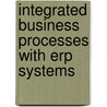 Integrated Business Processes With Erp Systems door Simha R. Magal