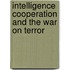 Intelligence Cooperation and the War on Terror
