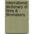 International Dictionary of Films & Filmmakers