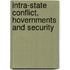Intra-State Conflict, Hovernments And Security