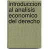 Introduccion Al Analisis Economico del Derecho door Andres Roemer