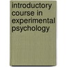 Introductory Course in Experimental Psychology door Hubert Gruender