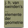 J. H. Van Swinden's ... Elemente Der Geometrie door Jan Hendrik Van Swinden