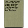 Jahresbericht Uber Die Im Gebiete Der Zootomie by J. Victor Carus