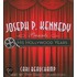 Joseph P. Kennedy Presents His Hollywood Years