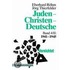 Juden, Christen, Deutsche 1941 - 1945. Bd. 4/2