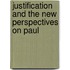 Justification And The New Perspectives On Paul