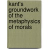 Kant's Groundwork of the Metaphysics of Morals door Jens Timmermann