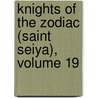 Knights of the Zodiac (Saint Seiya), Volume 19 by Masami Kurumada