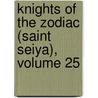 Knights of the Zodiac (Saint Seiya), Volume 25 by Masami Kurumada