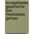 Kurzgefasste Geschichte Des Freystaates Gersau