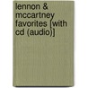 Lennon & Mccartney Favorites [with Cd (audio)] door Onbekend