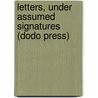 Letters, Under Assumed Signatures (Dodo Press) door Charles Lamb