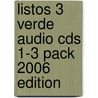 Listos 3 Verde Audio Cds 1-3 Pack 2006 Edition door Mike Calvert