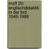 Maff 20: Englischdidaktik In Der Brd 1949-1989
