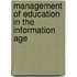 Management Of Education In The Information Age