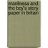 Manliness And The Boy's Story Paper In Britain