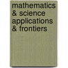 Mathematics & Science Applications & Frontiers door Timothy S. Margulies
