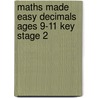 Maths Made Easy Decimals Ages 9-11 Key Stage 2 door Carol Vorderman