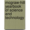 McGraw-Hill Yearbook of Science and Technology door McGraw-Hill