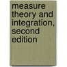 Measure Theory and Integration, Second Edition door M.M. Rao