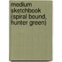Medium Sketchbook (Spiral Bound, Hunter Green)