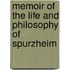 Memoir of the Life and Philosophy of Spurzheim