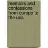 Memoirs And Confessions From Europe To The Usa door Heidi Rhymer