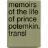 Memoirs Of The Life Of Prince Potemkin. Transl