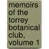 Memoirs of the Torrey Botanical Club, Volume 1