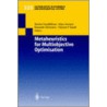 Metaheuristics for Multiobjective Optimisation by Unknown