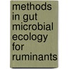 Methods in Gut Microbial Ecology for Ruminants door Ed Makkar H.P.