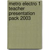 Metro Electro 1 Teacher Presentation Pack 2003 door Rossi McNab