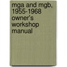 Mga And Mgb, 1955-1968 Owner's Workshop Manual door Brooklands Books Ltd