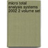 Micro Total Analysis Systems 2002 2 Volume Set