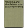 Modeling And Simulation-Based Data Engineering door Phillip E. Hammonds