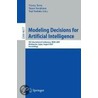 Modeling Decisions For Artificial Intelligence door Onbekend